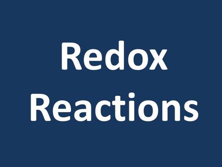 Redox Reactions.