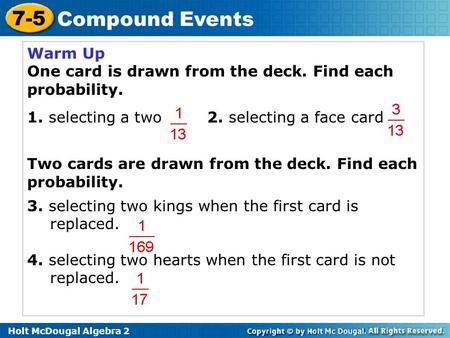 Warm Up One card is drawn from the deck. Find each probability.