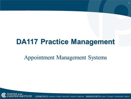 1 DA117 Practice Management Appointment Management Systems.