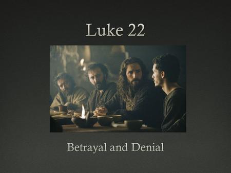 Luke 22:3–6Luke 22:3–6 Then Satan entered into Judas Iscariot, who was one of the twelve disciples, and he went to the leading priests and captains of.