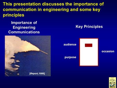 This presentation discusses the importance of communication in engineering and some key principles Importance of Engineering Communications Key Principles.