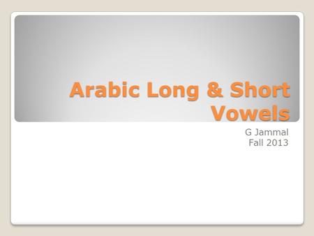 Arabic Long & Short Vowels