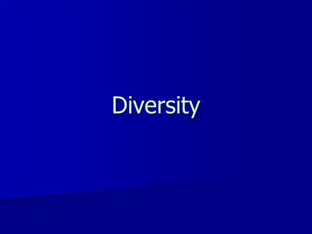 Diversity. Galapagos Islands Located about 600 miles west of Ecuador Located about 600 miles west of Ecuador Consists of 13 volcanic islands and numerous.