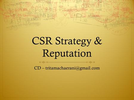 CSR Strategy & Reputation CD –