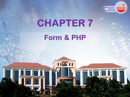 CHAPTER 7 Form & PHP. Introduction All of the following examples in this section will require two web pages. The first page retrieves information posted.