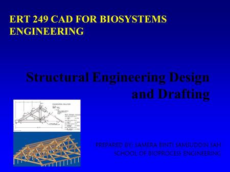 Structural Engineering Design and Drafting