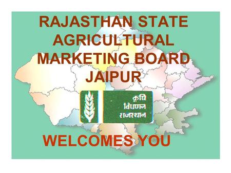 RAJASTHAN STATE AGRICULTURAL MARKETING BOARD JAIPUR