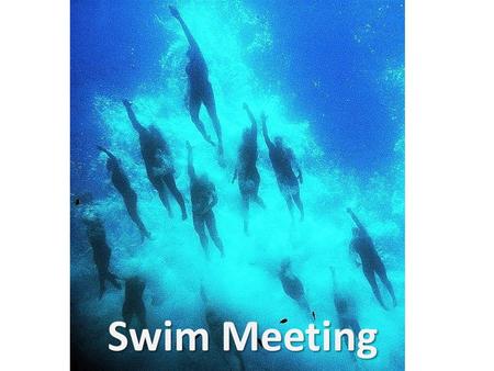 Swim Meeting. Schedule DayBeforeAfter Monday7-8 am in Weight RoomSH 4-4:30 CM 5-6:30 Tuesday4-5pWR WednesdayCM 6:30-8 AM4-5 SH Thursday4-5 WR Friday7-8.