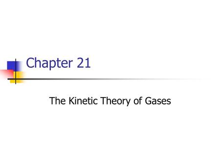 The Kinetic Theory of Gases