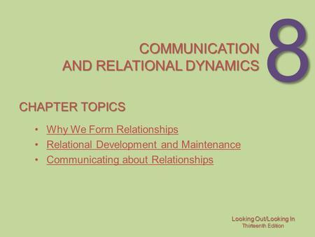 Communication and relational dynamics