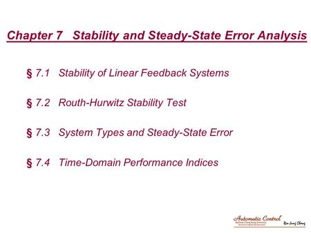 Chapter 7 Stability and Steady-State Error Analysis