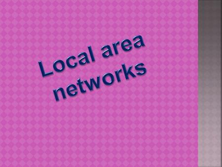 What does LAN stand for? Local Area Network. A LAN supplies networking capability to a group of computers close to each other. A LAN is useful for sharing.