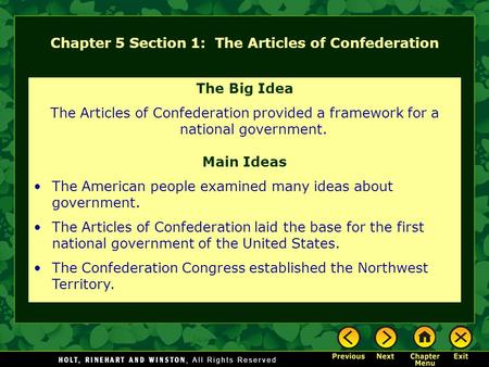 Chapter 5 Section 1: The Articles of Confederation