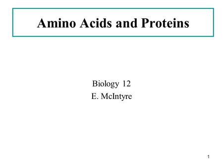 Amino Acids and Proteins