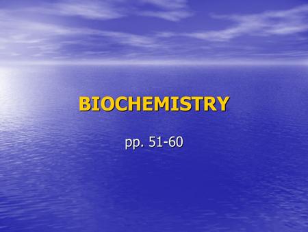 BIOCHEMISTRY pp. 51-60. CARBON COMPOUNDS CARBON BONDING Has 4 electrons in the outer level so it can bond 4 times Has 4 electrons in the outer level so.