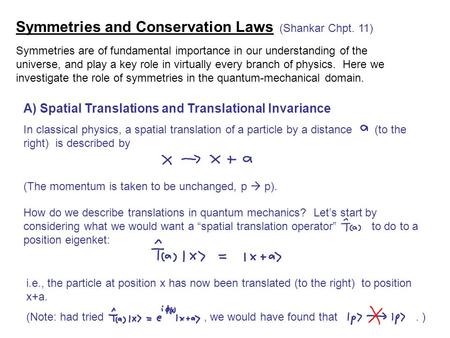 Symmetries and Conservation Laws (Shankar Chpt. 11)