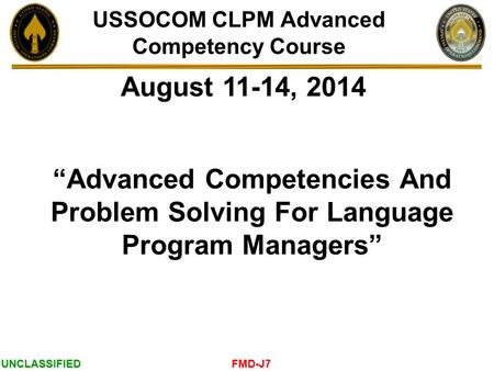 USSOCOM CLPM Advanced Competency Course