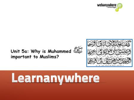 Unit 4a: How & why do Hindus worship at home & in the mandir? Unit 5a: Why is Muhammed important to Muslims?