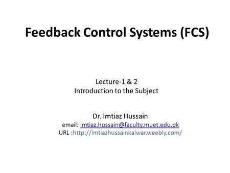 Feedback Control Systems (FCS)