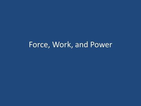 Force, Work, and Power. Net Force Practice Problems 1. A 1200kg truck that is traveling at 50 m/s 2 has a head- on collision with a 400kg car that is.