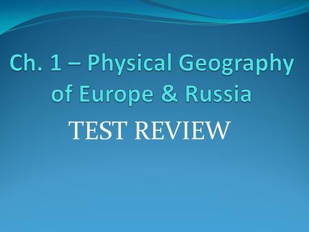 TEST REVIEW.  The average number of people living in a square mile.