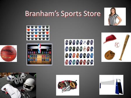 Branham’s Sports Store. Location Branham’s Sport Store is located in Jenkins’s, Kentucky. It is right across the street from Hardees. Branham’s Sport.