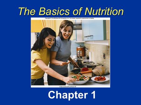 The Basics of Nutrition