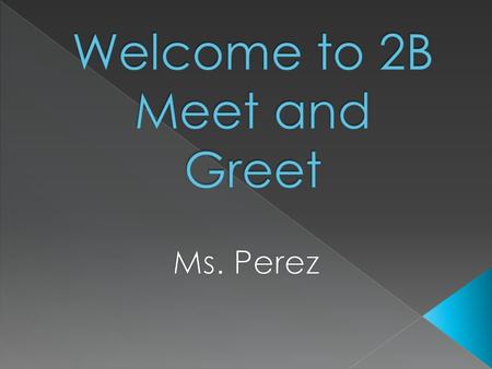 Welcome to 2B Meet and Greet