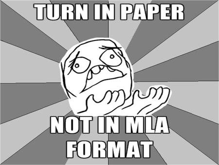 WORKSHOP By: KRISTINA YEGORYAN WHAT IS MLA ? MLA stands for Modern Language Association MLA format offers: guidelines for the overall look of a paper.