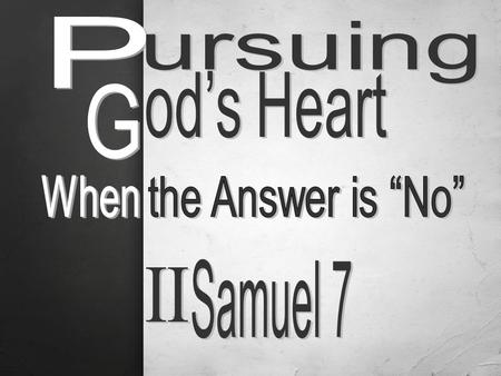 BIG IDEA: The Lord’s answers are ______ _____ always right.