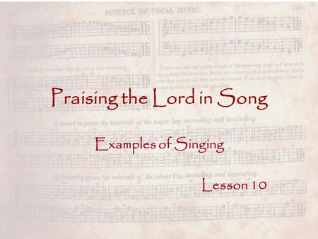 Praising the Lord in Song