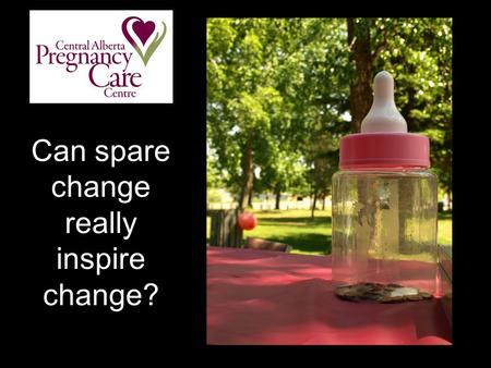 Can spare change really inspire change?. Fear Confusion Heart Wrenching Decisions Worry Questions Shame.