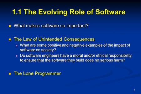 1.1 The Evolving Role of Software