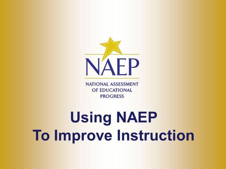 Using NAEP To Improve Instruction. Instructional Strategies.