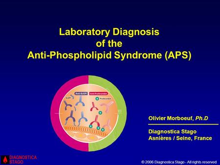 Anti-Phospholipid Syndrome (APS)