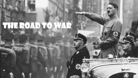 The Road to War. Remilitarization of the Rhineland, 1936 Belgium Great Britain Germany France Rhineland Maginot Line Treaty of Versailles outlawed any.