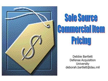 Debbie Bartlett Defense Acquisition University