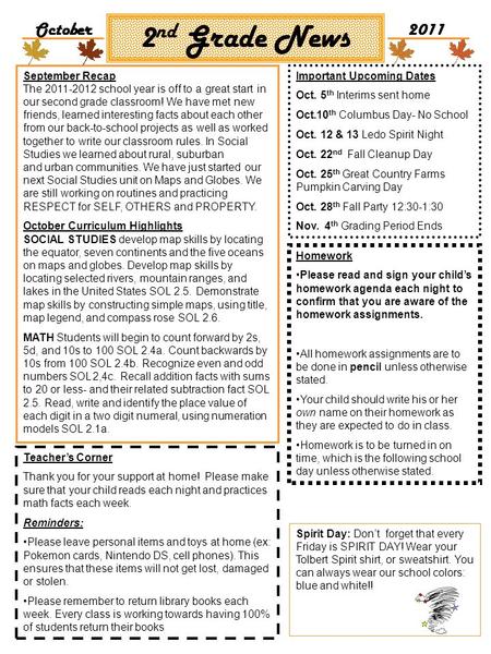 Important Upcoming Dates Oct. 5 th Interims sent home Oct.10 th Columbus Day- No School Oct. 12 & 13 Ledo Spirit Night Oct. 22 nd Fall Cleanup Day Oct.