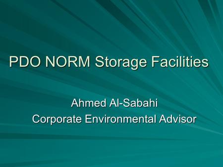 PDO NORM Storage Facilities