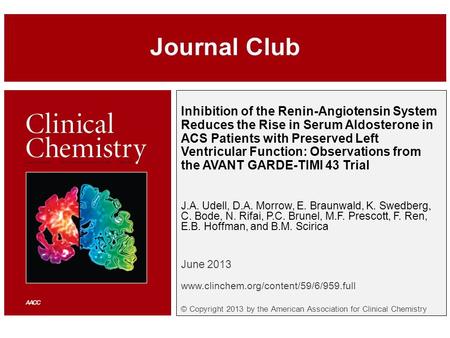 Inhibition of the Renin-Angiotensin System Reduces the Rise in Serum Aldosterone in ACS Patients with Preserved Left Ventricular Function: Observations.