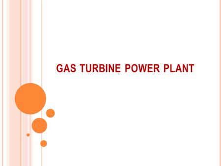 GAS TURBINE POWER PLANT