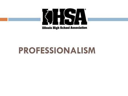 PROFESSIONALISM. SIX BASIC PRINCIPLES  GOAL SETTING - PERSONAL GROWTH  FITNESS/HEALTH  APPEARANCE  RULE KNOWLEDGE & APPLICATION  RESPONSIBILITIES.