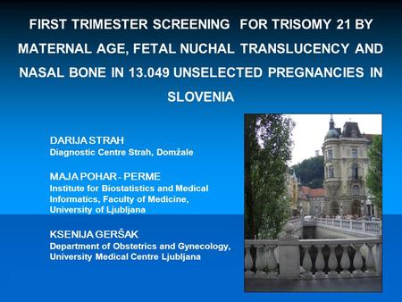 VI. Hrvatski kongres o ginekološkoj endokrinologiji, humanoj reprodukciji i menopavzi s međunarodnim sudjelovanjem 13.-16-9-2007, Brijuni DARIJA STRAH.