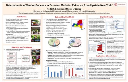 Introduction Objectives and Contribution Todd M. Schmit and Miguel I. Gómez Department of Applied Economics and Management, Cornell University * The authors.