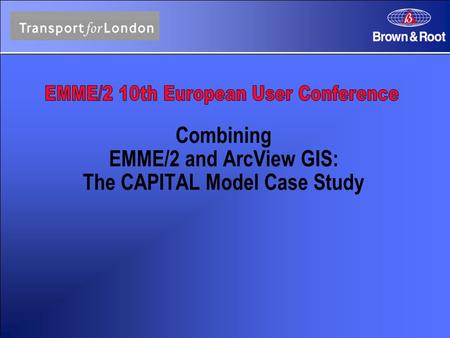 Combining EMME/2 and ArcView GIS: The CAPITAL Model Case Study.