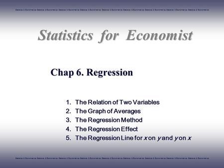 Statistics & Econometrics Statistics & Econometrics Statistics & Econometrics Statistics & Econometrics Statistics & Econometrics Statistics & Econometrics.