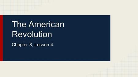 The American Revolution Chapter 8, Lesson 4. New Rulers in Britain ●1714: End of the Stuart dynasty o Last Stuart ruler (Queen Anne) died without an heir.