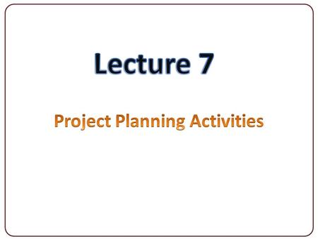 1 ISA&D7‏/8‏/2013. 2 ISA&D7‏/8‏/2013 Project Planning Activities Project Schedule Risks Management and Project Feasibility Financial Calculations Tangible.