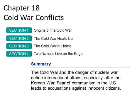 Chapter 18 Cold War Conflicts