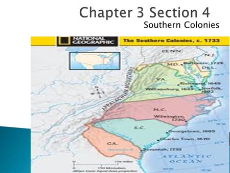 Southern Colonies.  George Calvert, Lord Baltimore  Catholic  Wanted a safe place for Catholics who were persecuted in England  Died before he received.